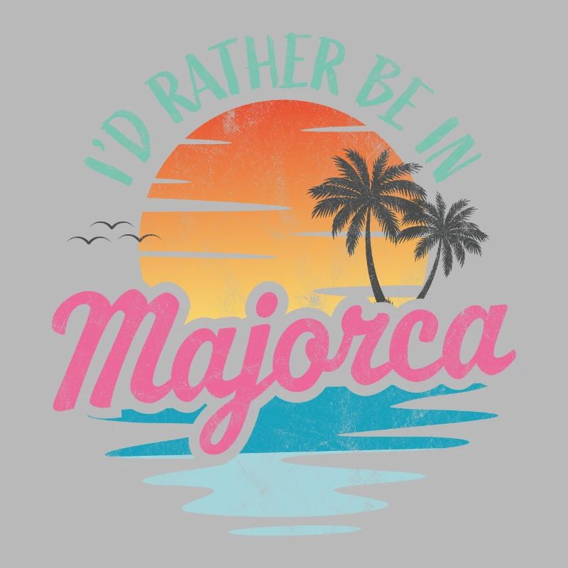 I'd rather be in Majorca