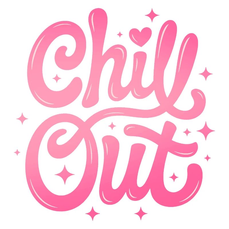 Chill out