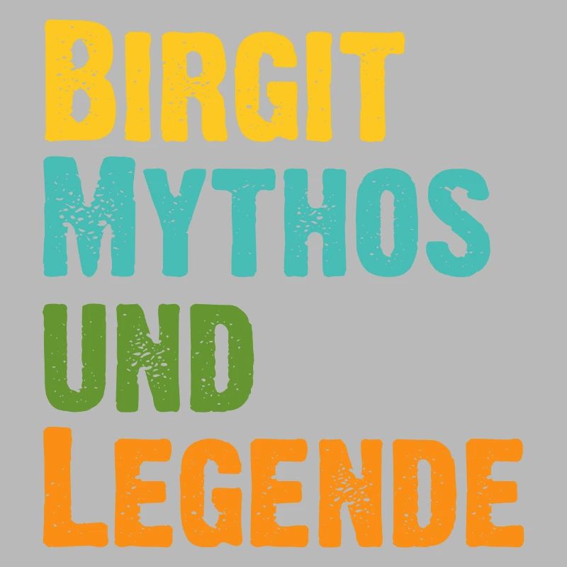Mythos Birgit die Legende Vorname Birgit