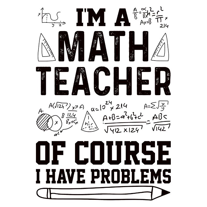 Math Teacher Mathematical Formula Geometry Teacher