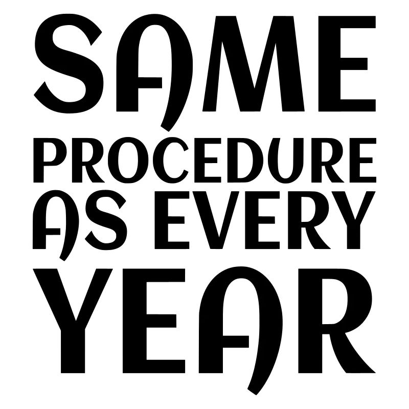 Same procedure as every year 04