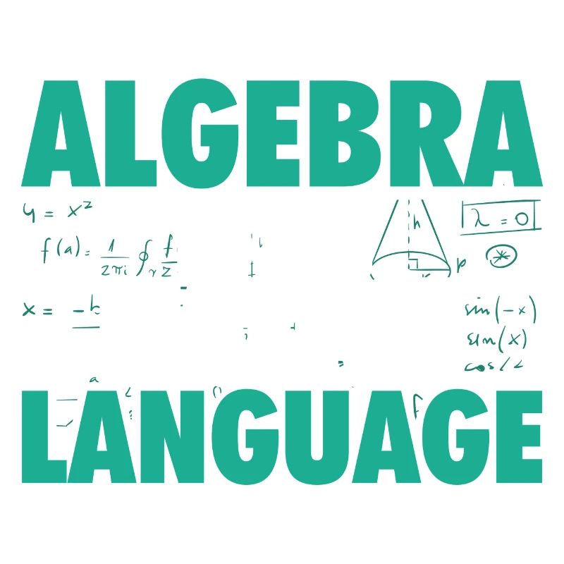 Algebra Mathematics | Math Mathematician Gift