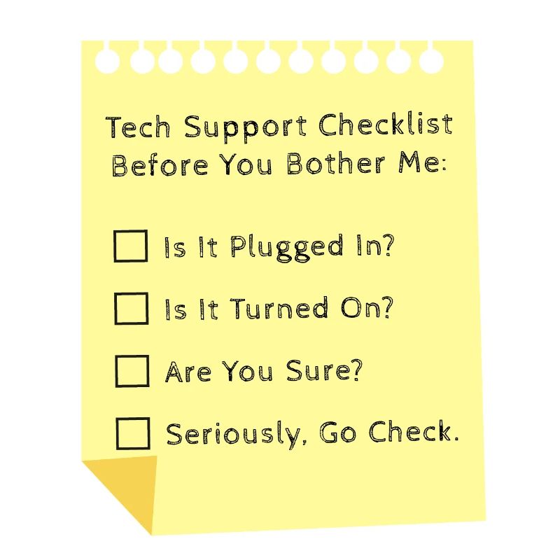 Tech Support Checklist Funny Helpdesk IT Engineer