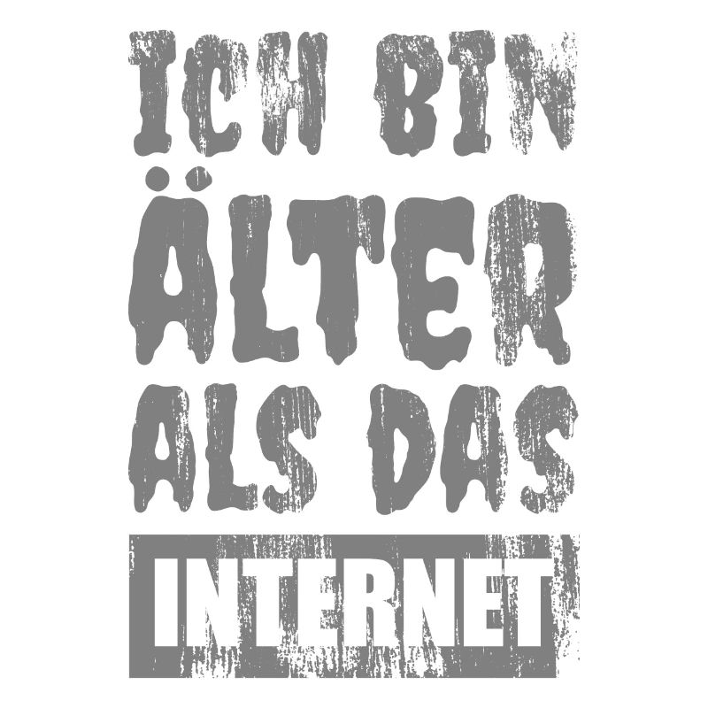 Ich bin so alt