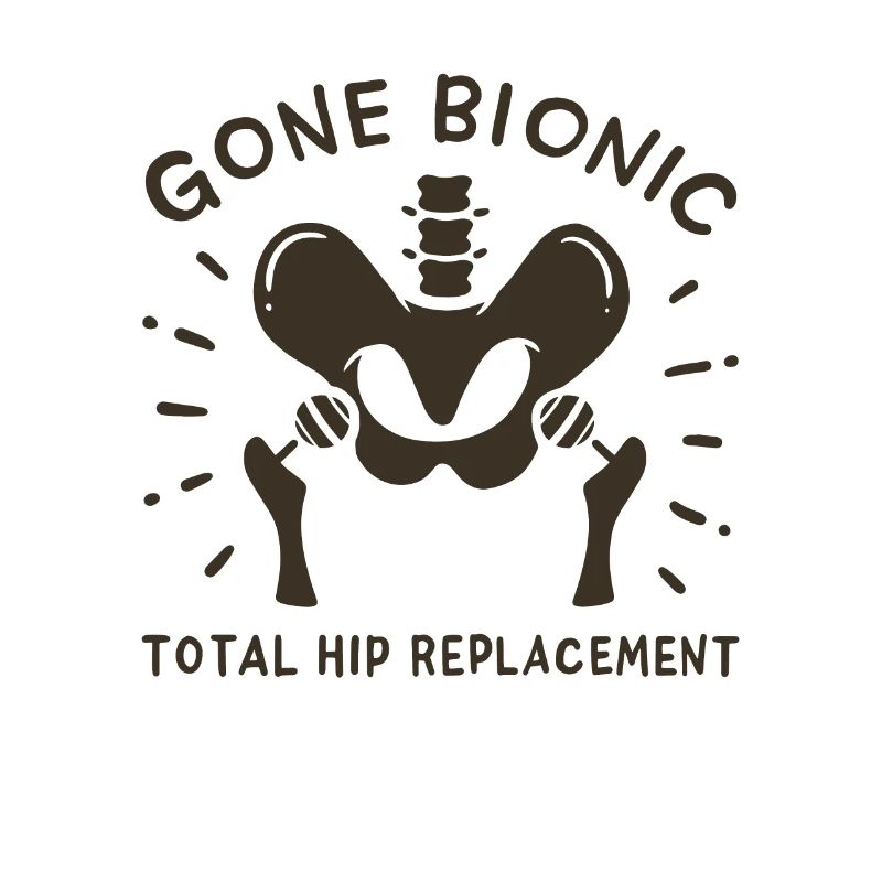 Hip Replacement Hip Surgery Post-OP Gift idea