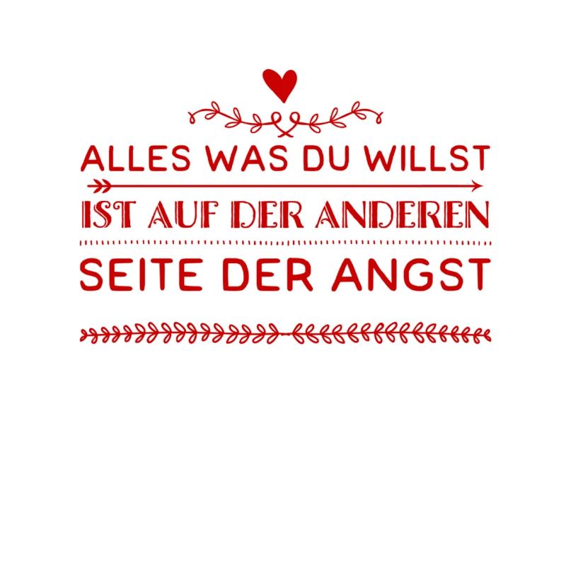 die Angst ist der Weg