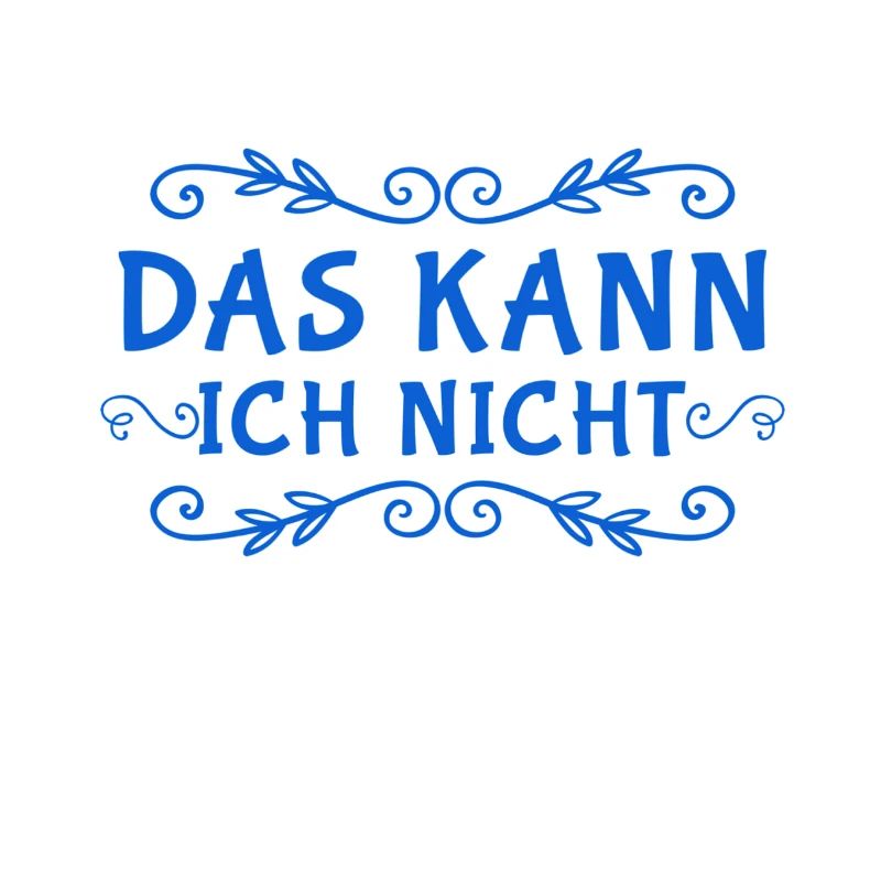 ich bin ein Nichtskönner