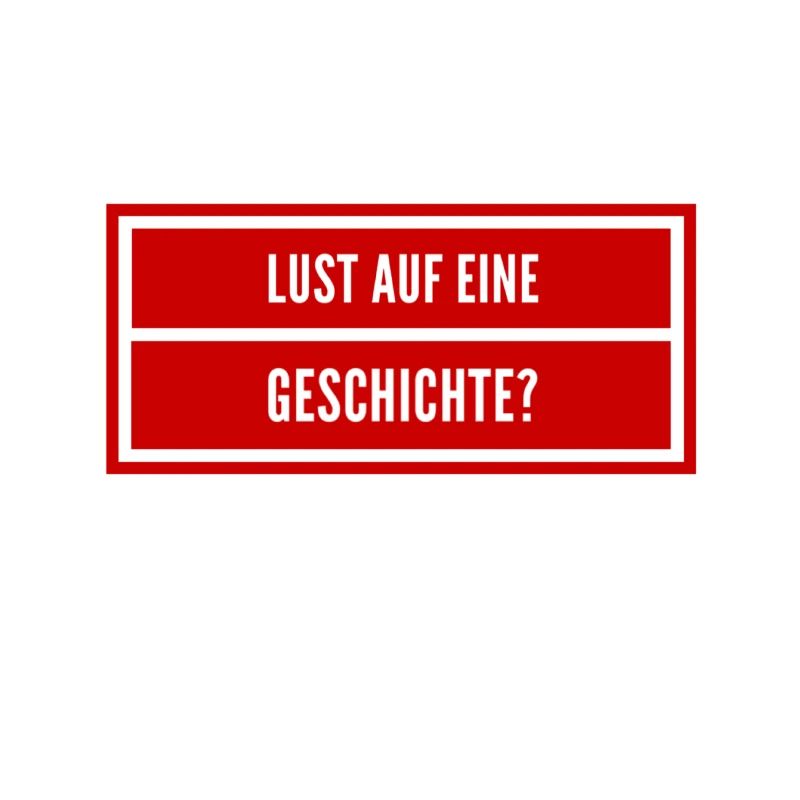 Bock auf eine Geschichte?