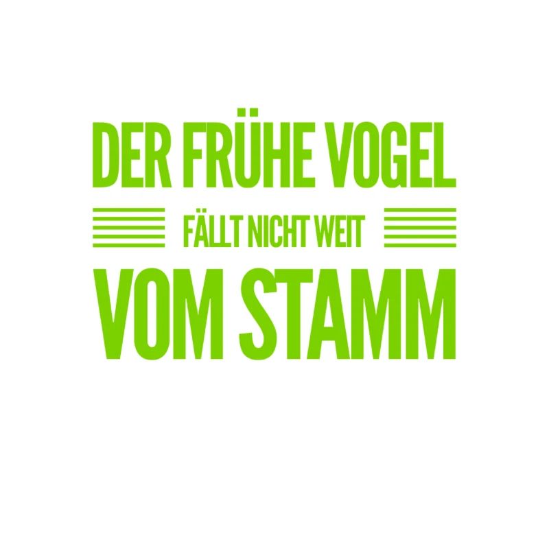 vor dir steht ein früher Vogel