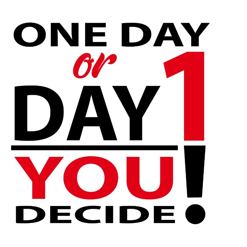 Eines Tages oder Tag 1 - Du entscheidest!