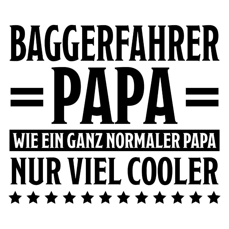 Baggerfahrer Lustiger Spruch Beruf Bagger Geschenk