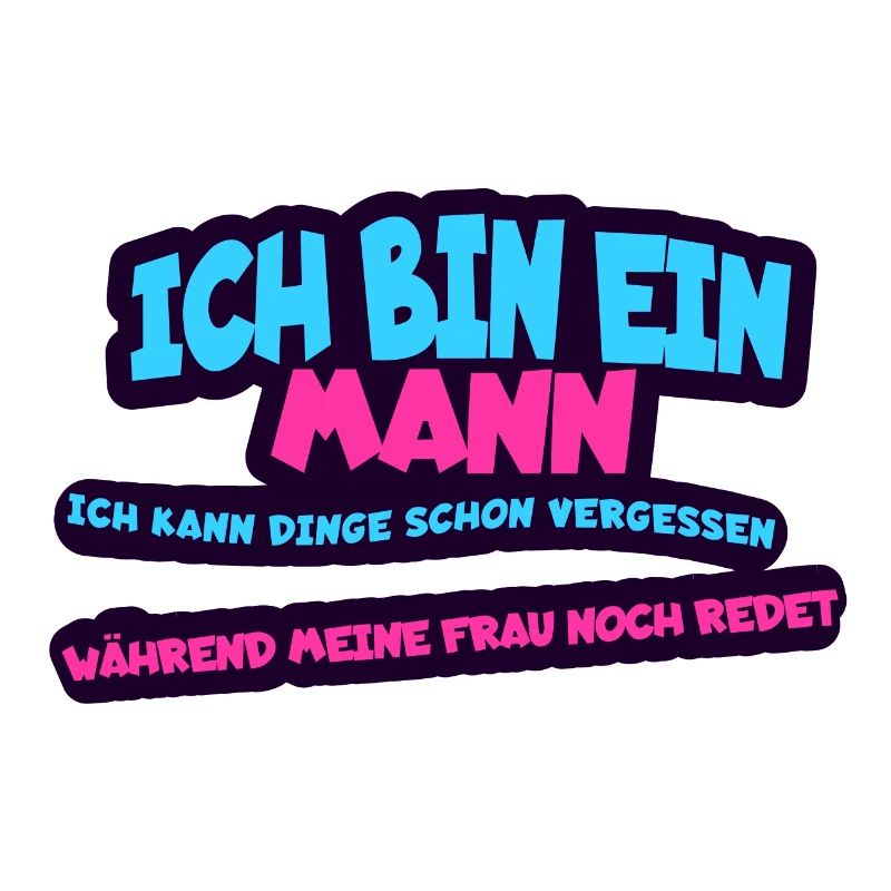 Ich bin ein Mann, ich kann Dinge schon vergessen -