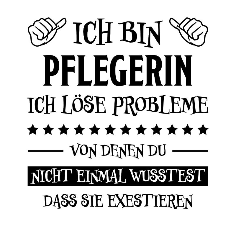 Pflegerin Spruch Pflegekraft Pflegerin Geschenk