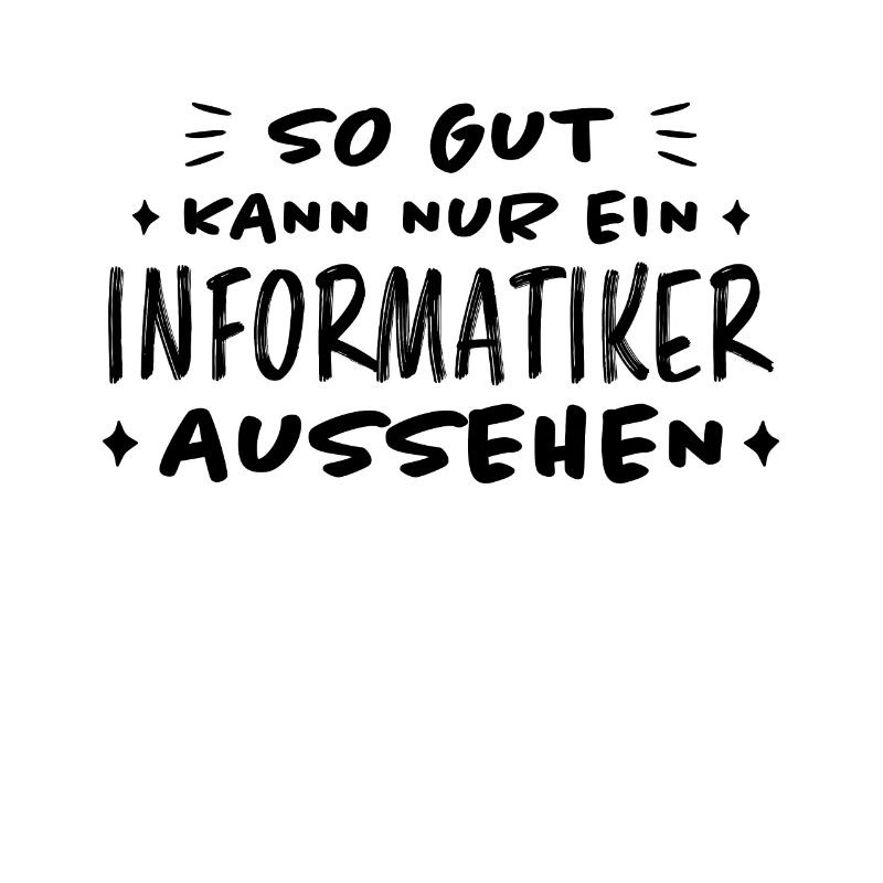 Informatiker Lustig Spruch Programmierer Geschenk