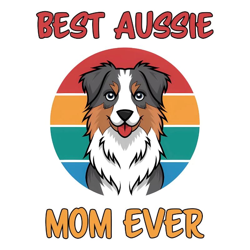 Australian Shepherd Mama Lustiges Aussie Geschenk