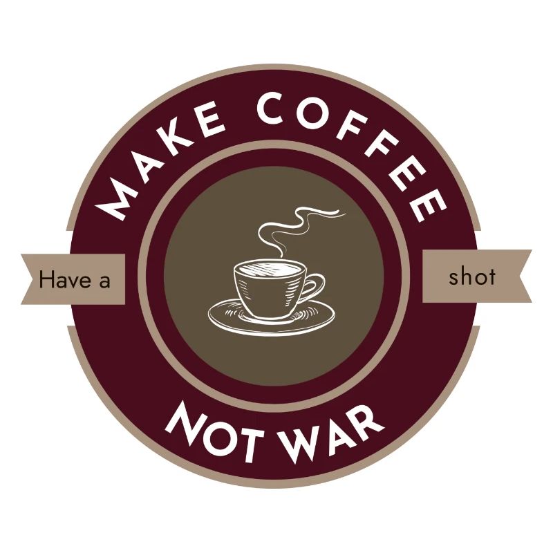 Make coffee not war dark