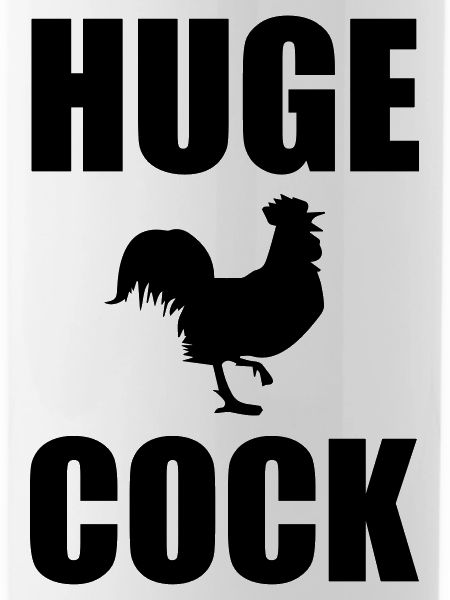 Huge Cock