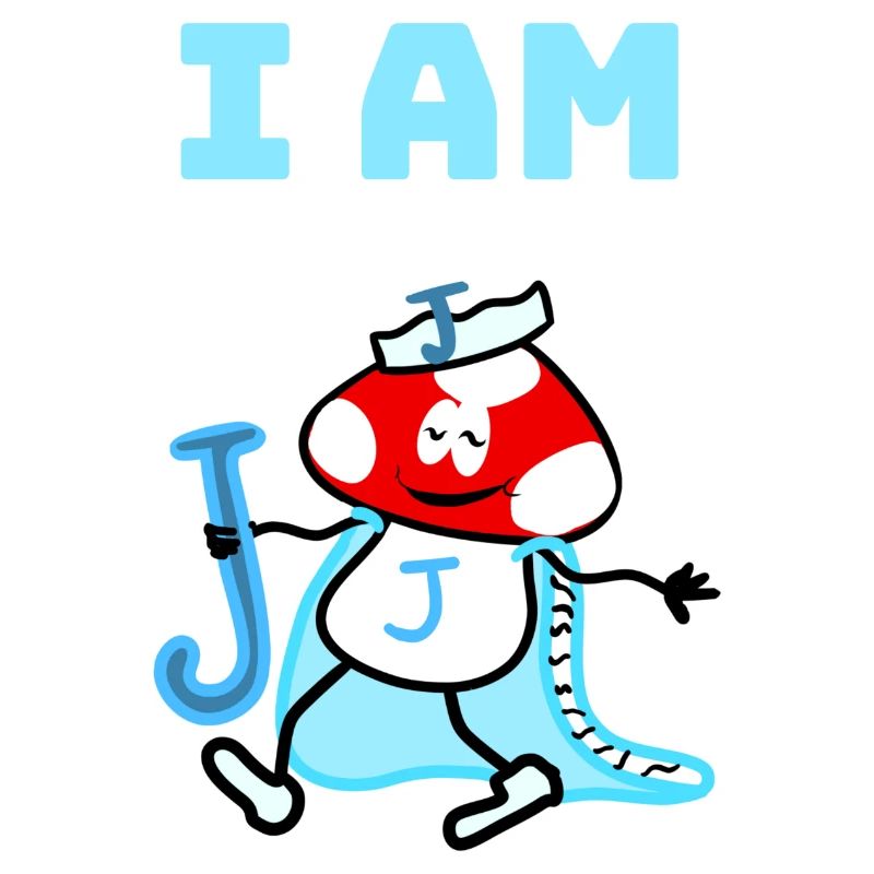 I am J!
