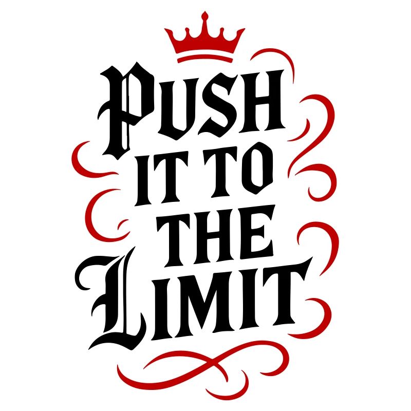 Push it to the limit