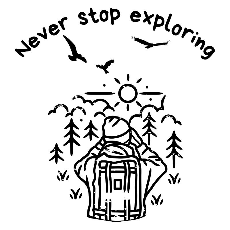 Never stop exploring