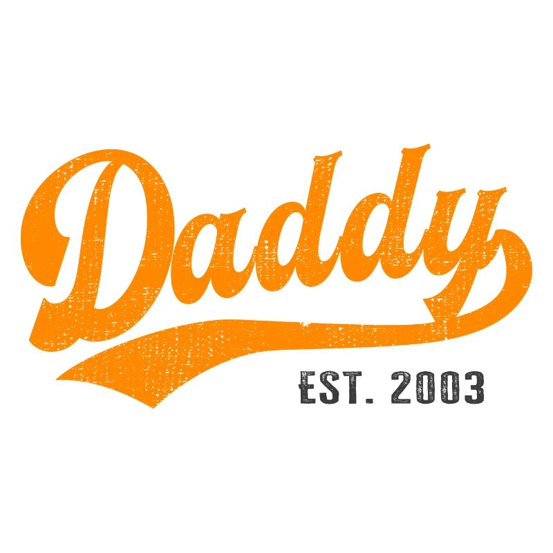 Daddy - Bester Dad Daddy Papa der Welt - est. 2003