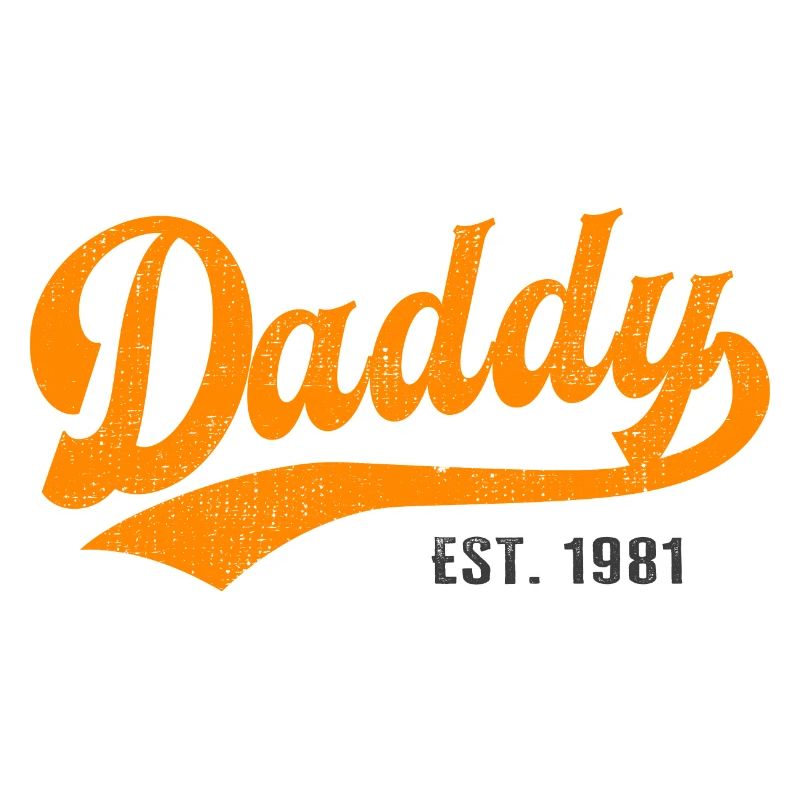 Daddy - Bester Dad Daddy Papa der Welt - est. 1981