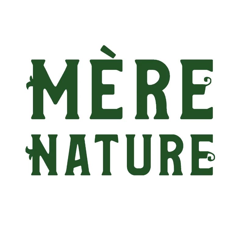 MÈRE NATURE !