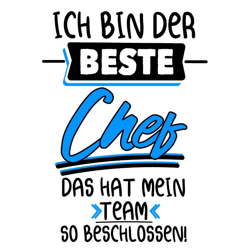 Ich Bin Der Beste Chef Boss Geschenk
