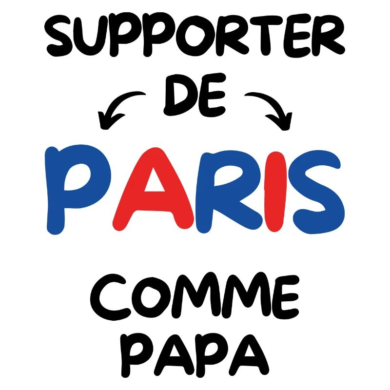Supporter de Paris comme papa