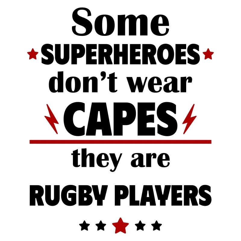 Certains héros ne portent pas de capes, c’est du rugby
