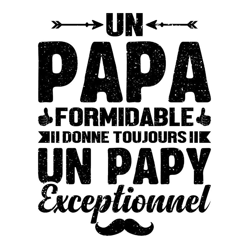 Un Papa Formidable - Papy Exceptionnel Cadeau