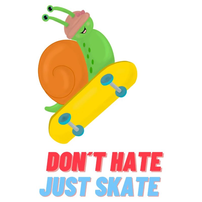Don´t hate just skate