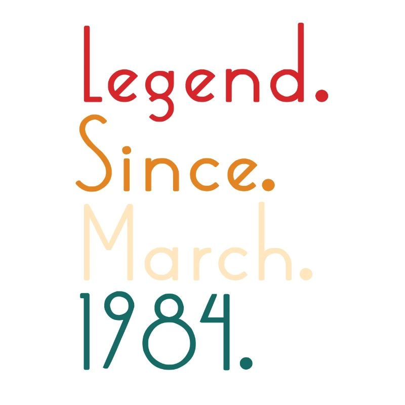 Legend Since March 1984