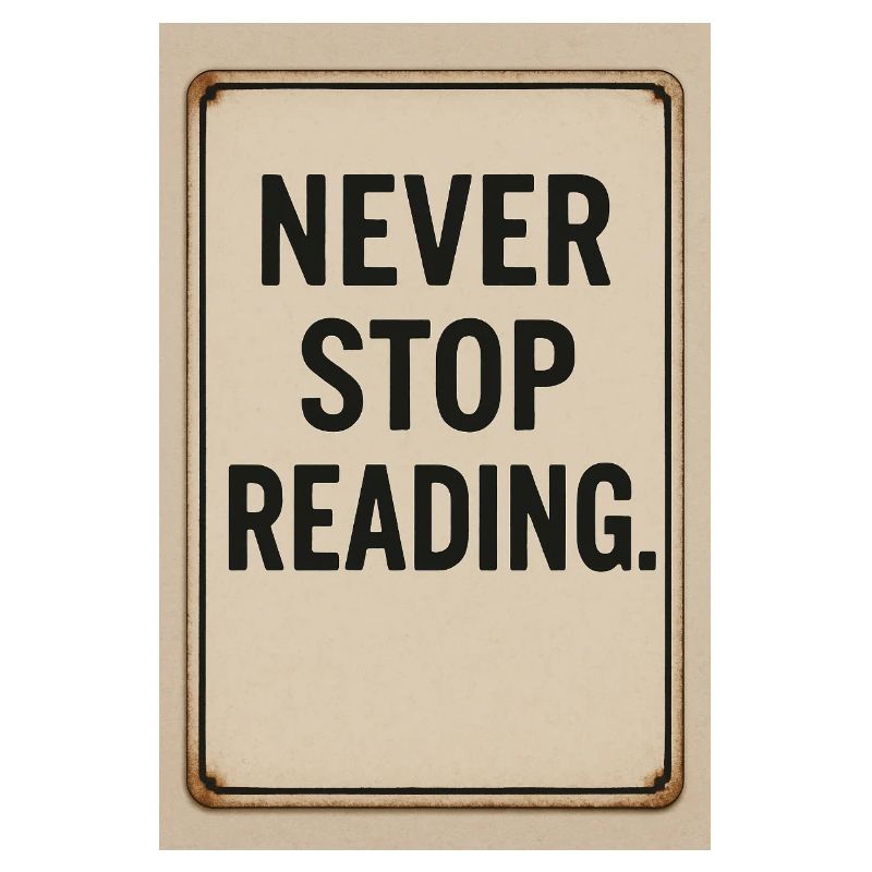 Hören Sie nie auf zu lesen