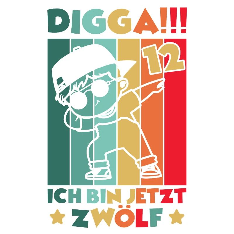 Digga Ich Bin 12 Jahre 12 Geburtstag Dabbing Junge