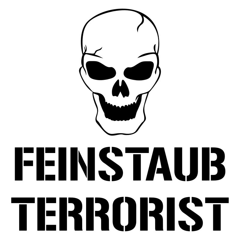 Feinstaub Terrorist