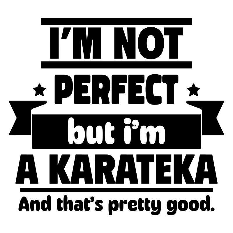 Pas parfait, mais un karatéka, ça suffit