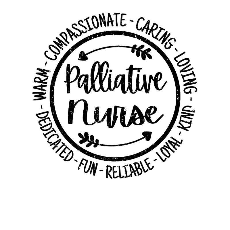 Palliative Nurse Life Nursing Squad Appreciation