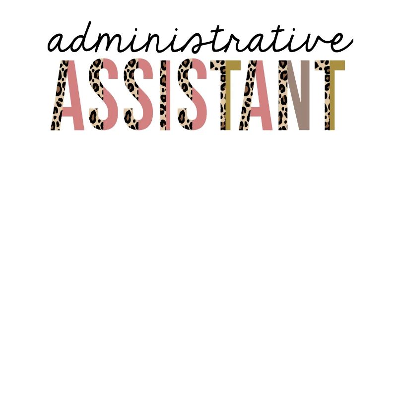Administrative Assistant Leopard Print Funny