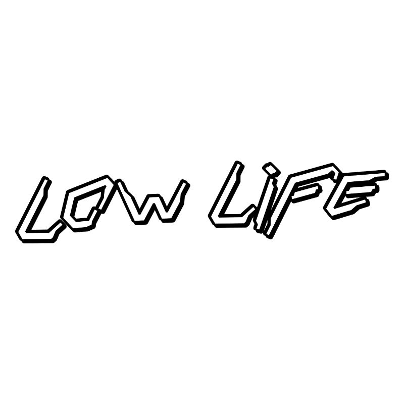 Low Life