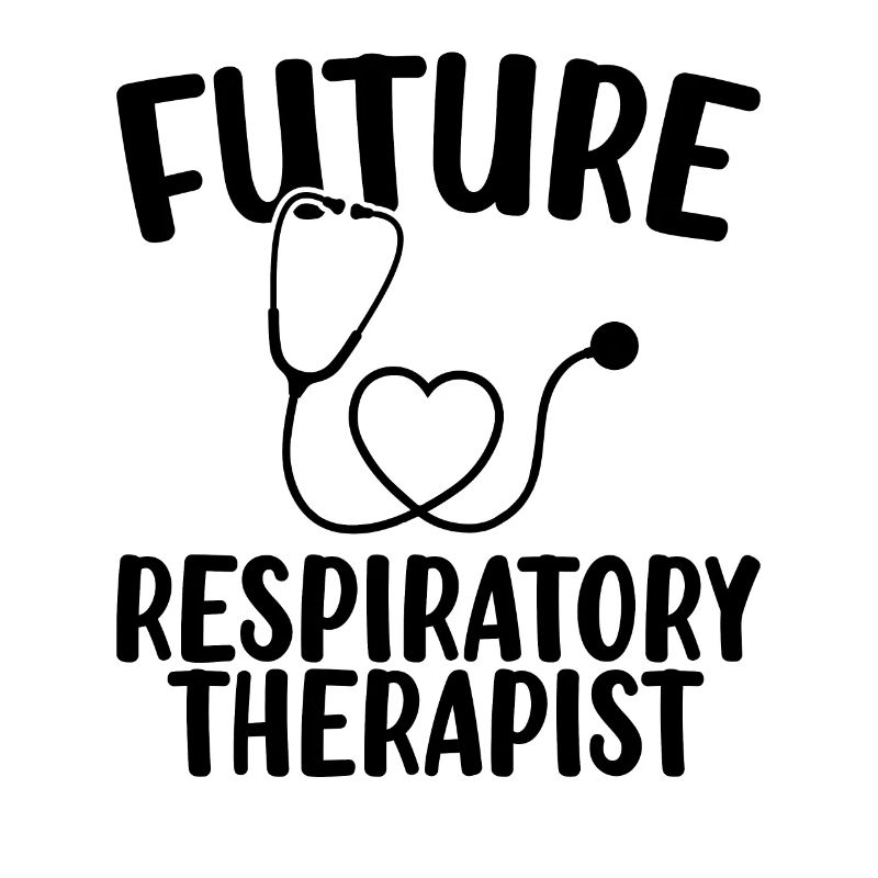 Future Respiratory Therapist Appreciation RT Lung