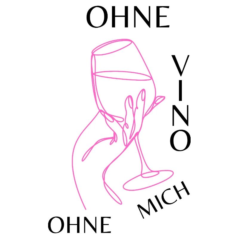 Ohne Vino ohne mich
