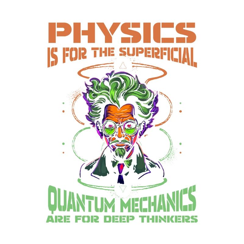 Physics Phyker Cool Quantum Physics