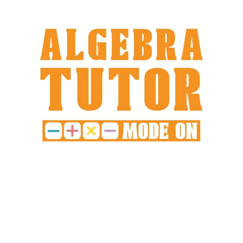 Math Teacher Math Teacher Algebra