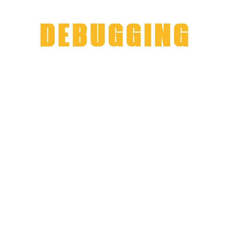 Entwickler Coder Programmierer Lustig Debugging