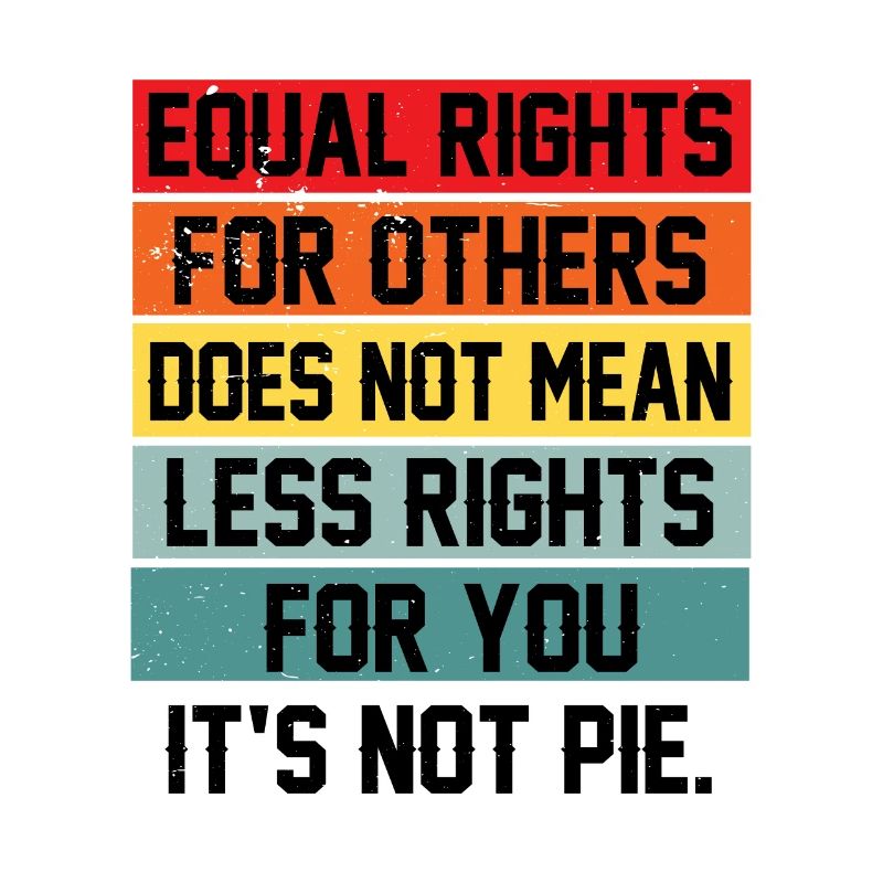 Equal Rights For Others Does Not Mean Less Rights