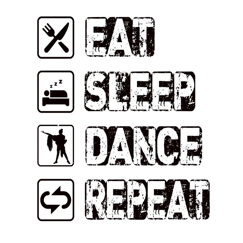 Manger Sommeil Danse Répéter