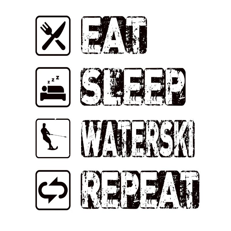 Manger dormir Waterski Répéter