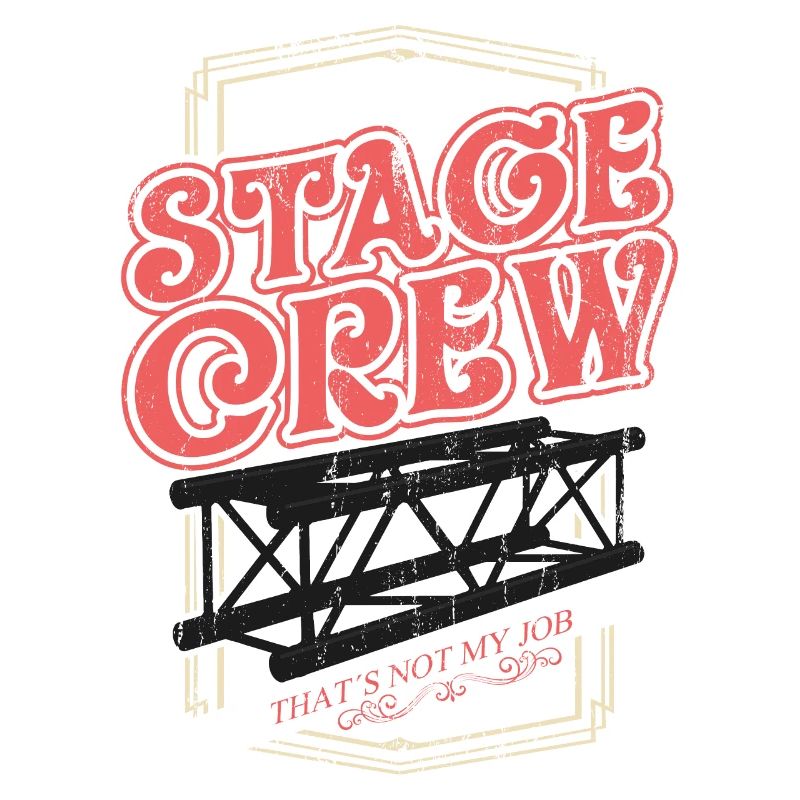 STAGE CREW CREW Show Gift Event Techn