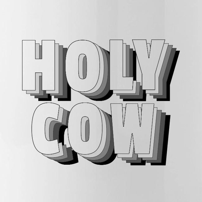Holy Cow -